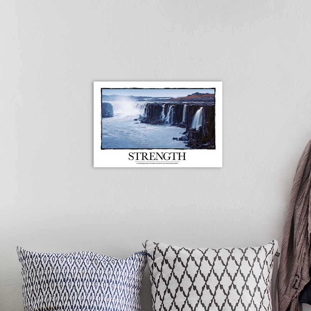 A bohemian room featuring Strength: In challenging waters, the leader must be the rock that provides stability.