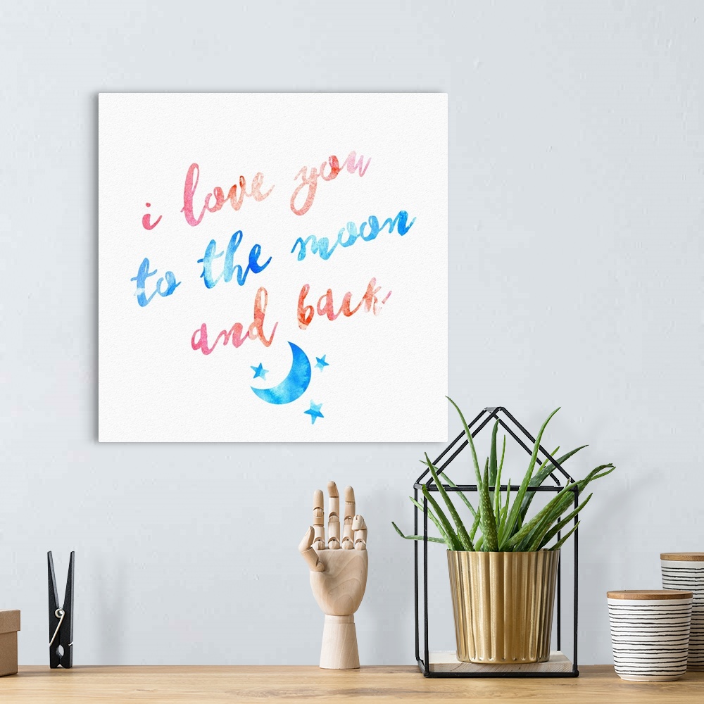 A bohemian room featuring "I love you to the moon and back" hand written in watercolor, with a small moon and stars.