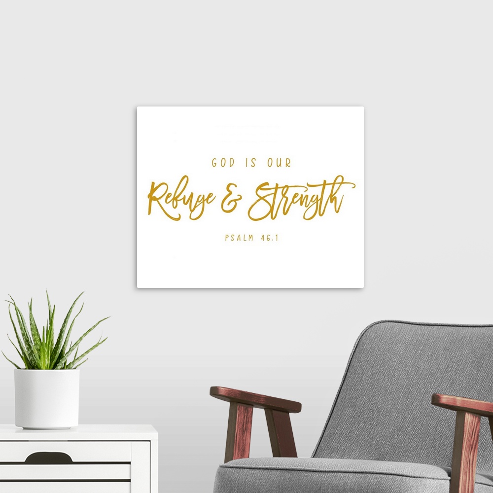 A modern room featuring Handlettered Bible verse reading God is our refuge and strength.