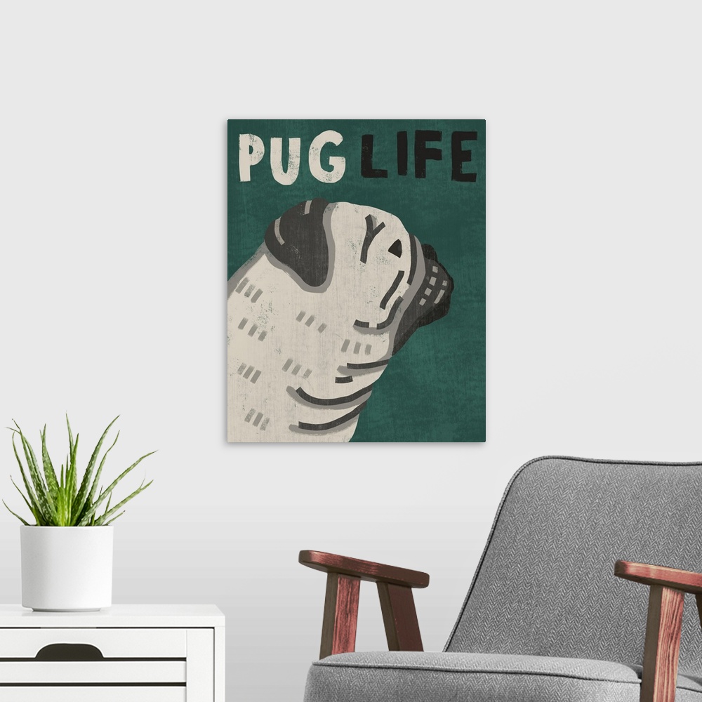 A modern room featuring Pug Life