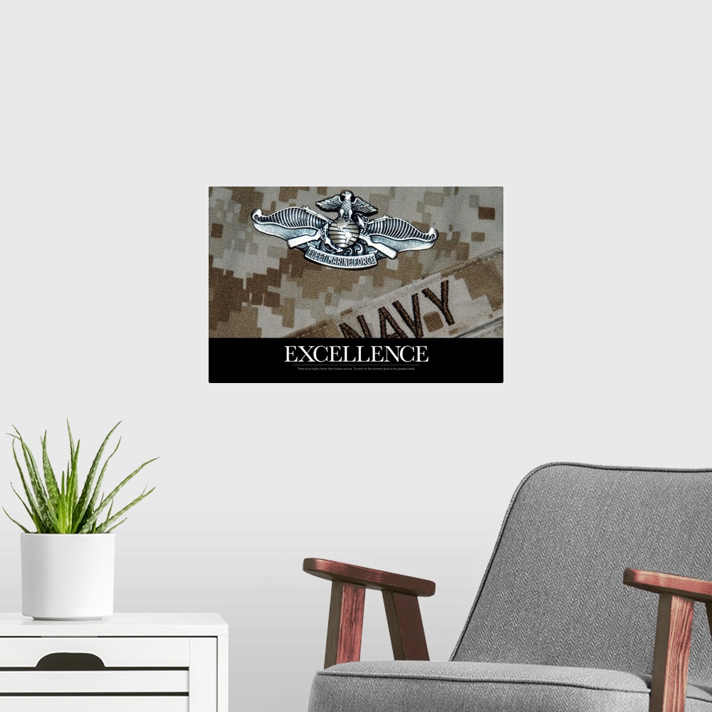 A modern room featuring Inspirational message about excellence underneath a close up of a Navy military uniform and a sil...