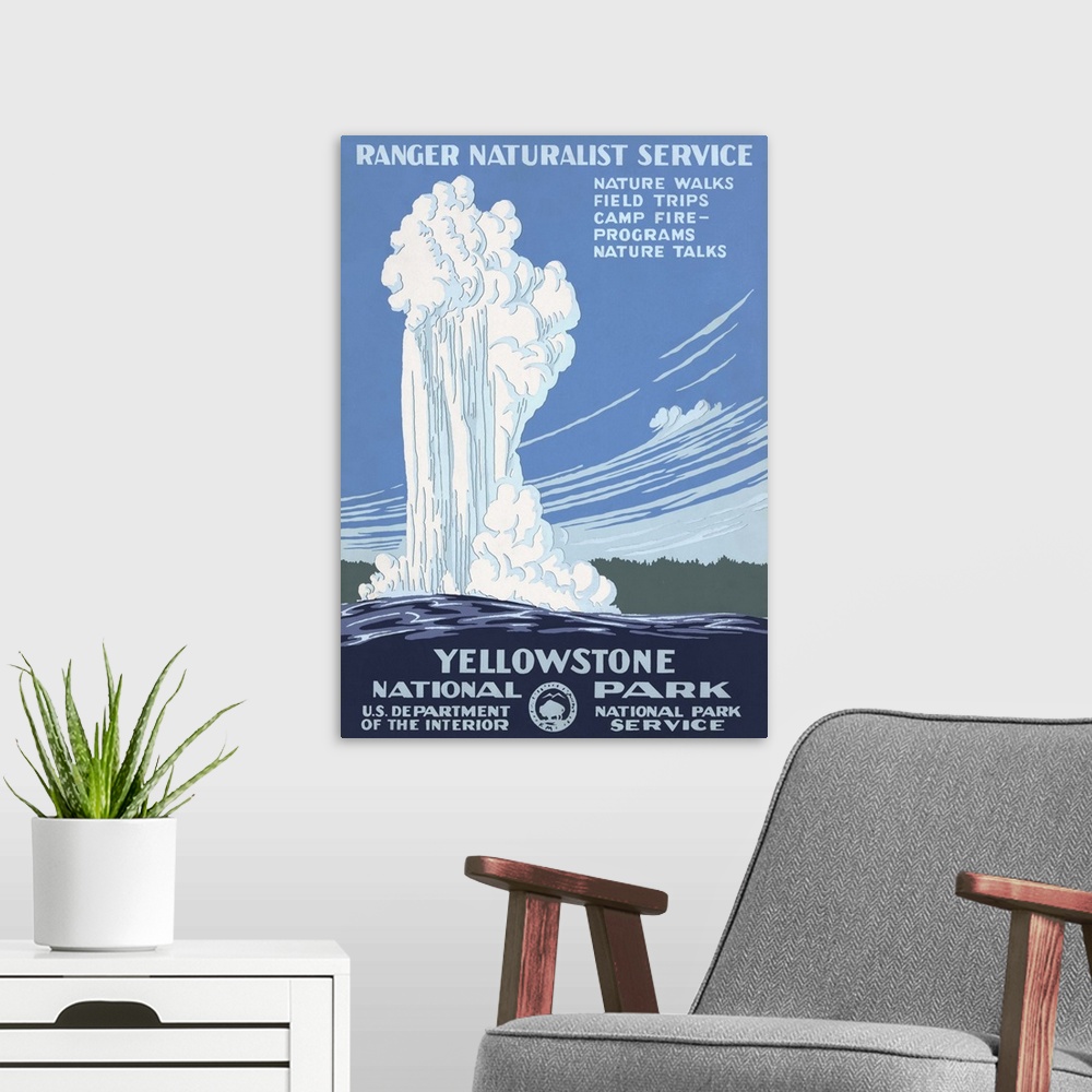 A modern room featuring Yellowstone National Park, Ranger Naturalist Service. Poster shows Old Faithful erupting at Yello...