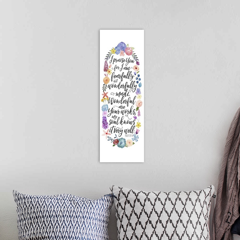 A bohemian room featuring "I praise you for I am fearfully and wonderfully made.  Wonderful are your works: my soul knows i...