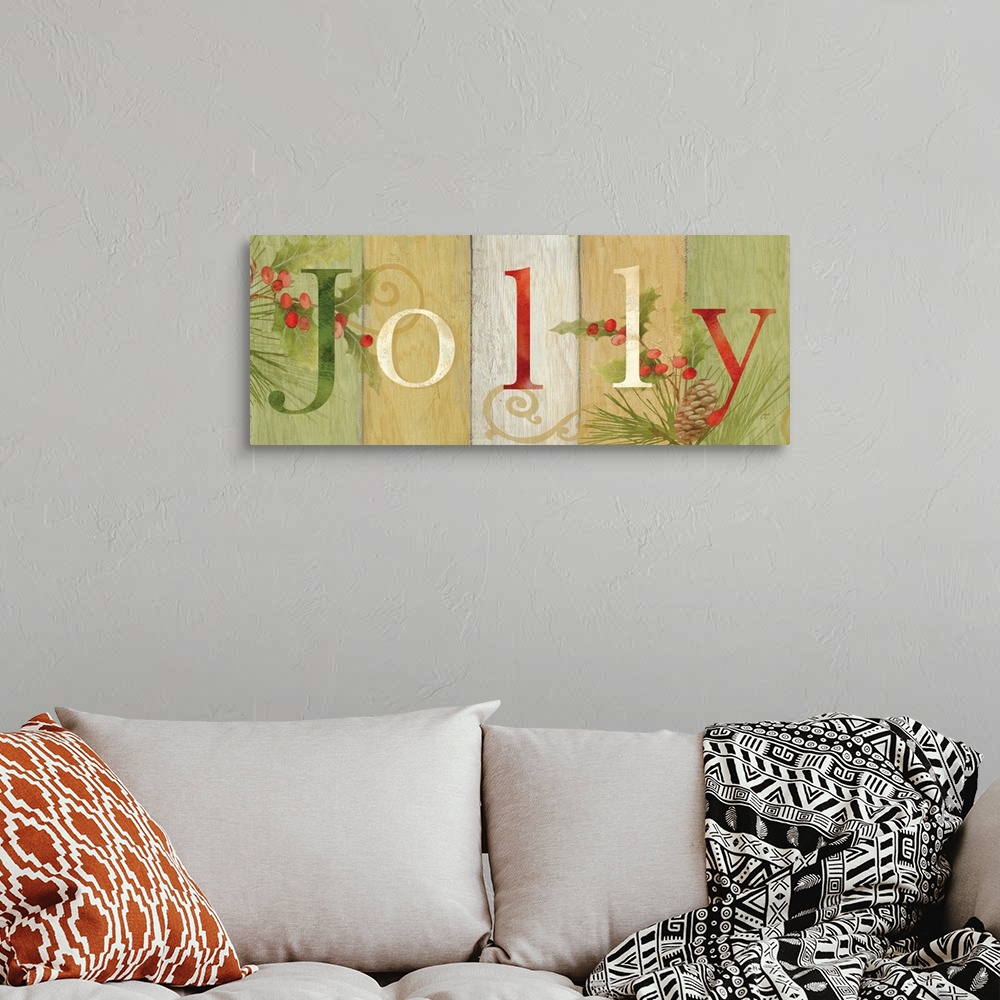 A bohemian room featuring "Jolly" on a multi-colored wood plank background with holly.