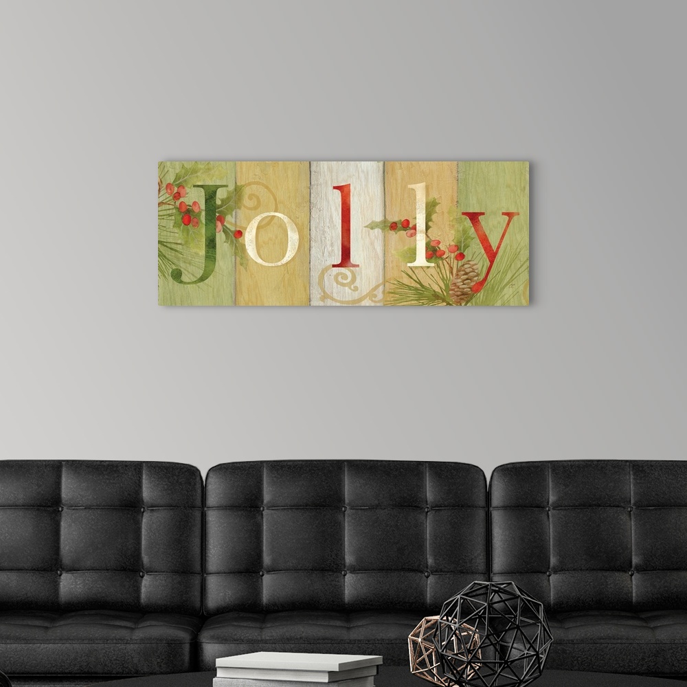 A modern room featuring "Jolly" on a multi-colored wood plank background with holly.