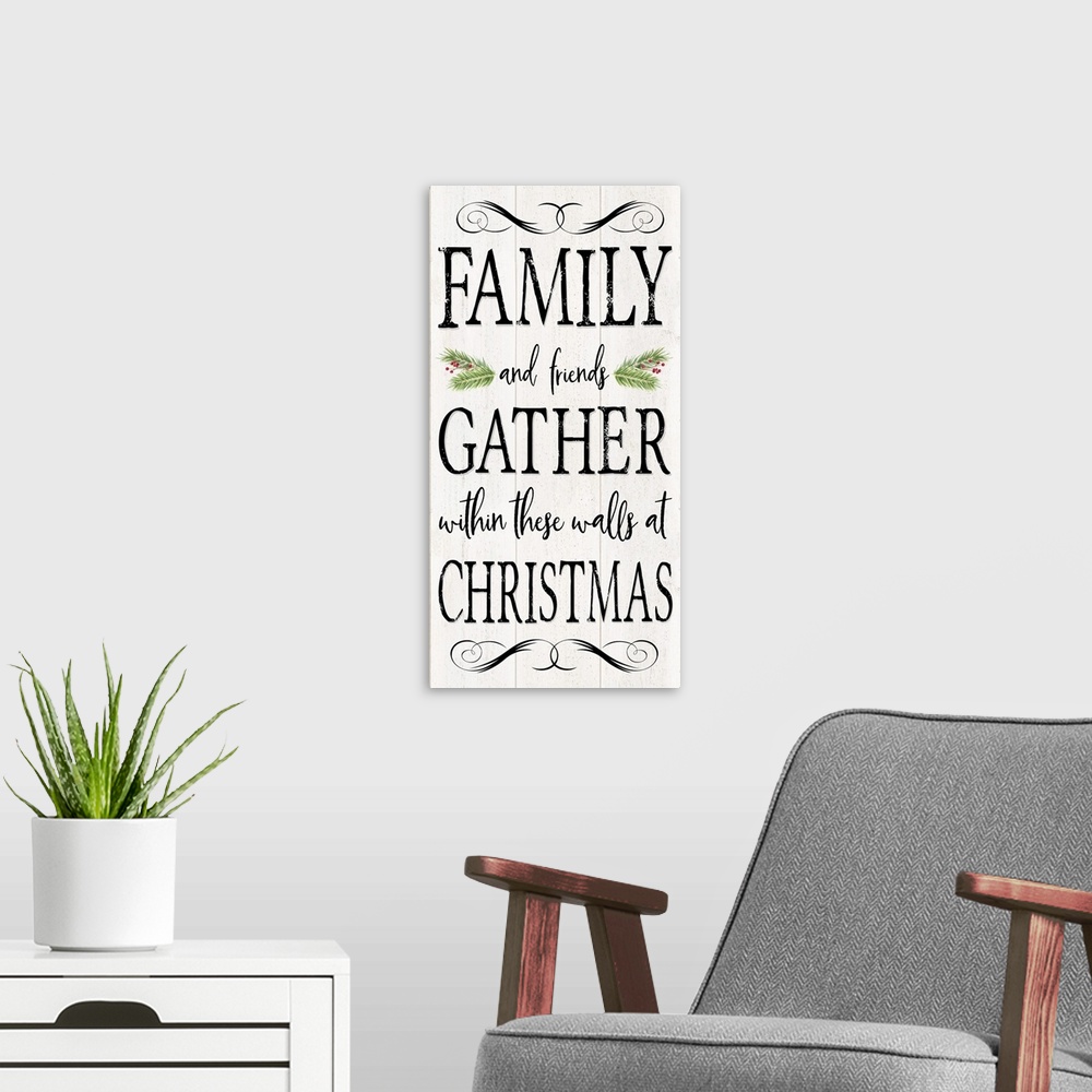A modern room featuring Peaceful Christmas - Family Gathers vert black text