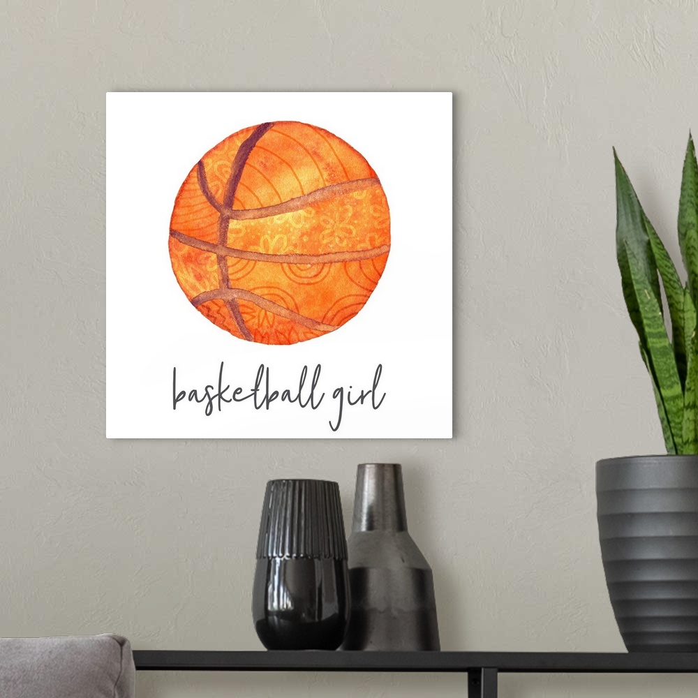 A modern room featuring A watercolor image of a colorful patterned basketball and the text 'basketball girl.'