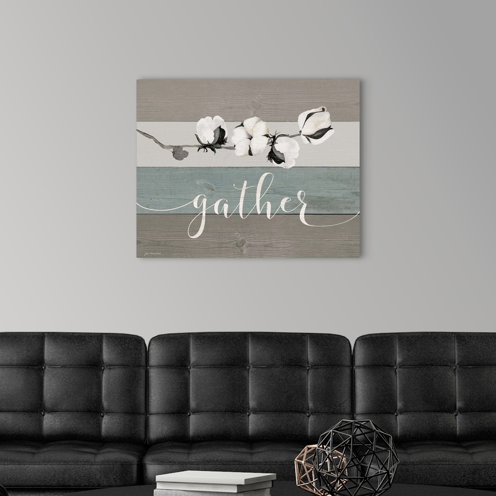 A modern room featuring "Gather" with cotton on a gray and blue shiplap wood background.