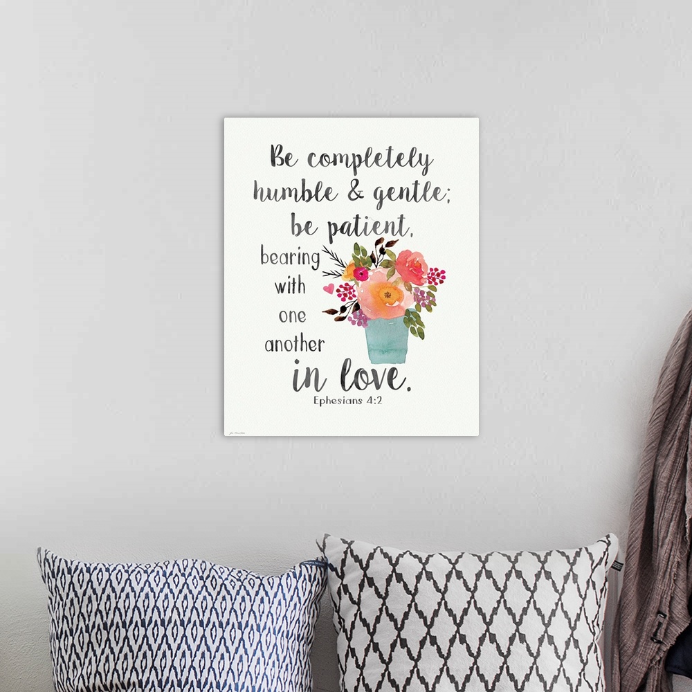 A bohemian room featuring "Be Completely Humble and Gentle; Be Patient, Bearing With One Another in Love" Ephesians 4:2