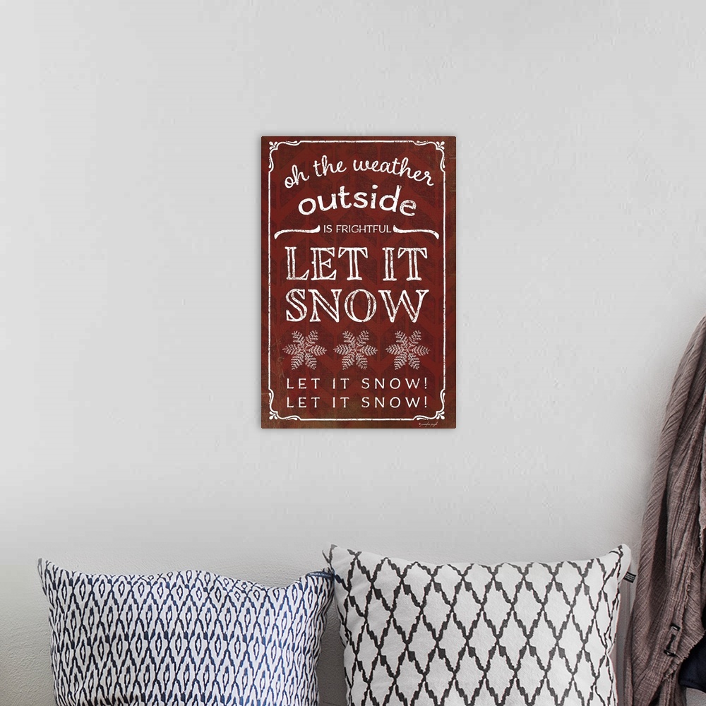 A bohemian room featuring Let It Snow