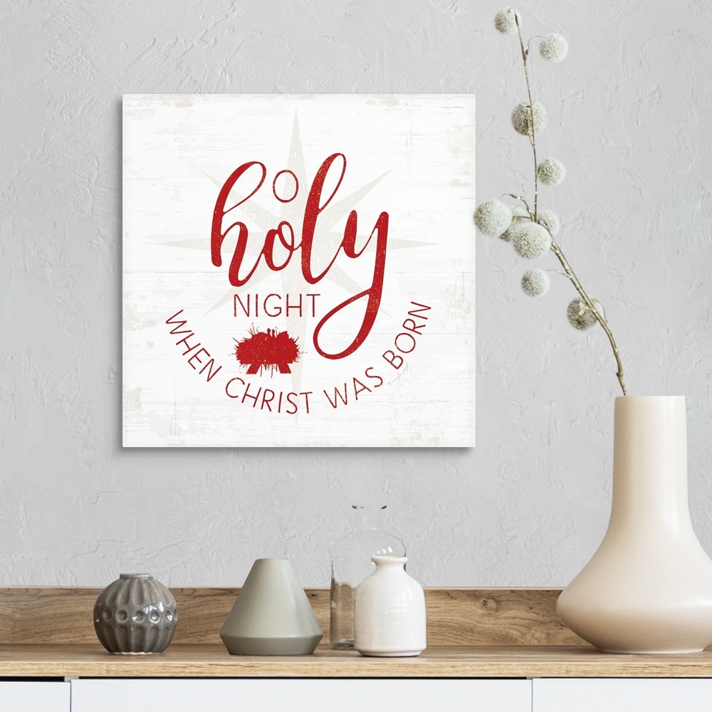 A farmhouse room featuring O Holy Night - Red