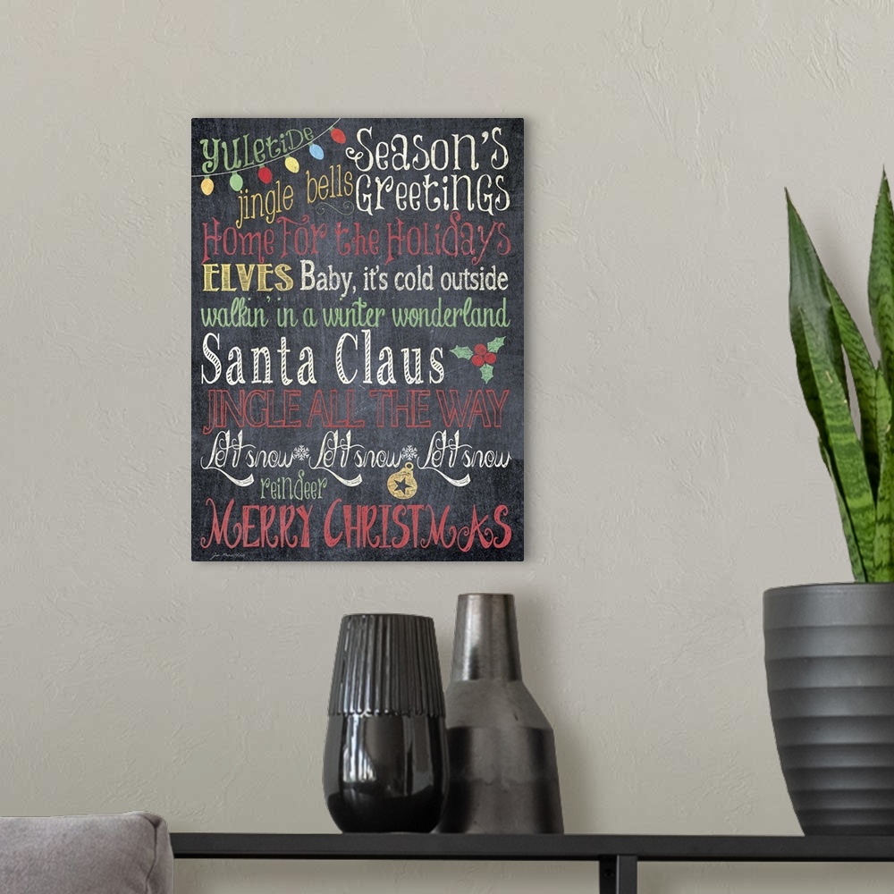 A modern room featuring Holiday sentiments against a chalkboard background.