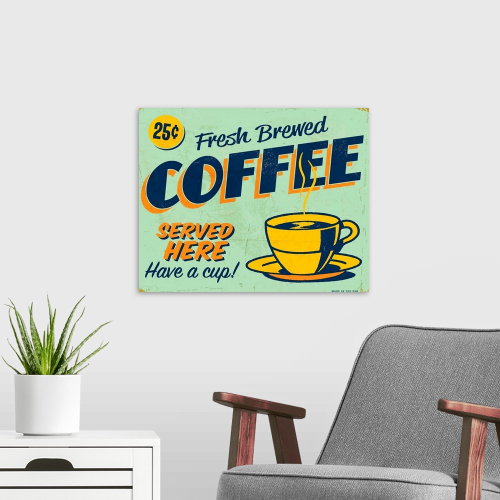 A modern room featuring Vintage metal sign - Fresh Brewed Coffee - JPG Version