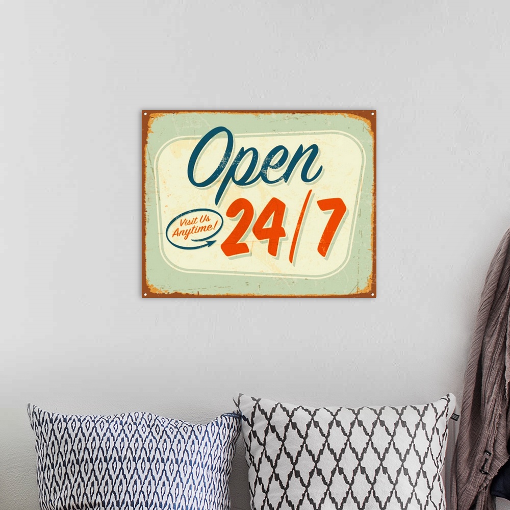 A bohemian room featuring Vintage metal sign - Open 24/7 - Vector EPS10. Grunge effects can be removed.