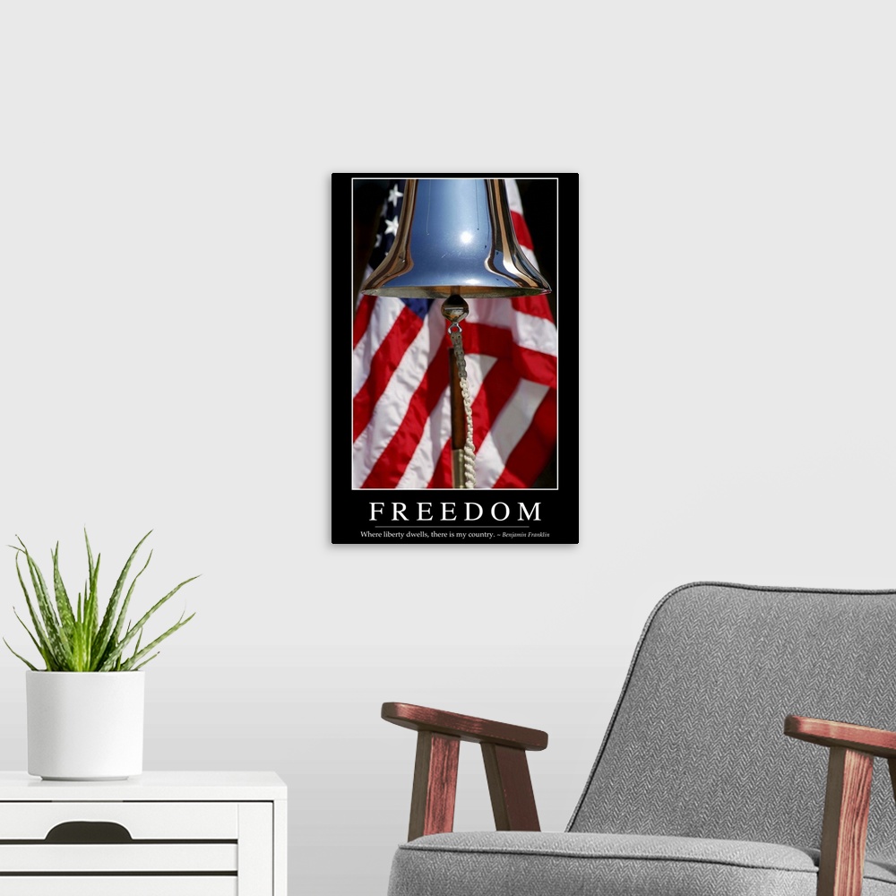 A modern room featuring Freedom: Inspirational Quote and Motivational Poster