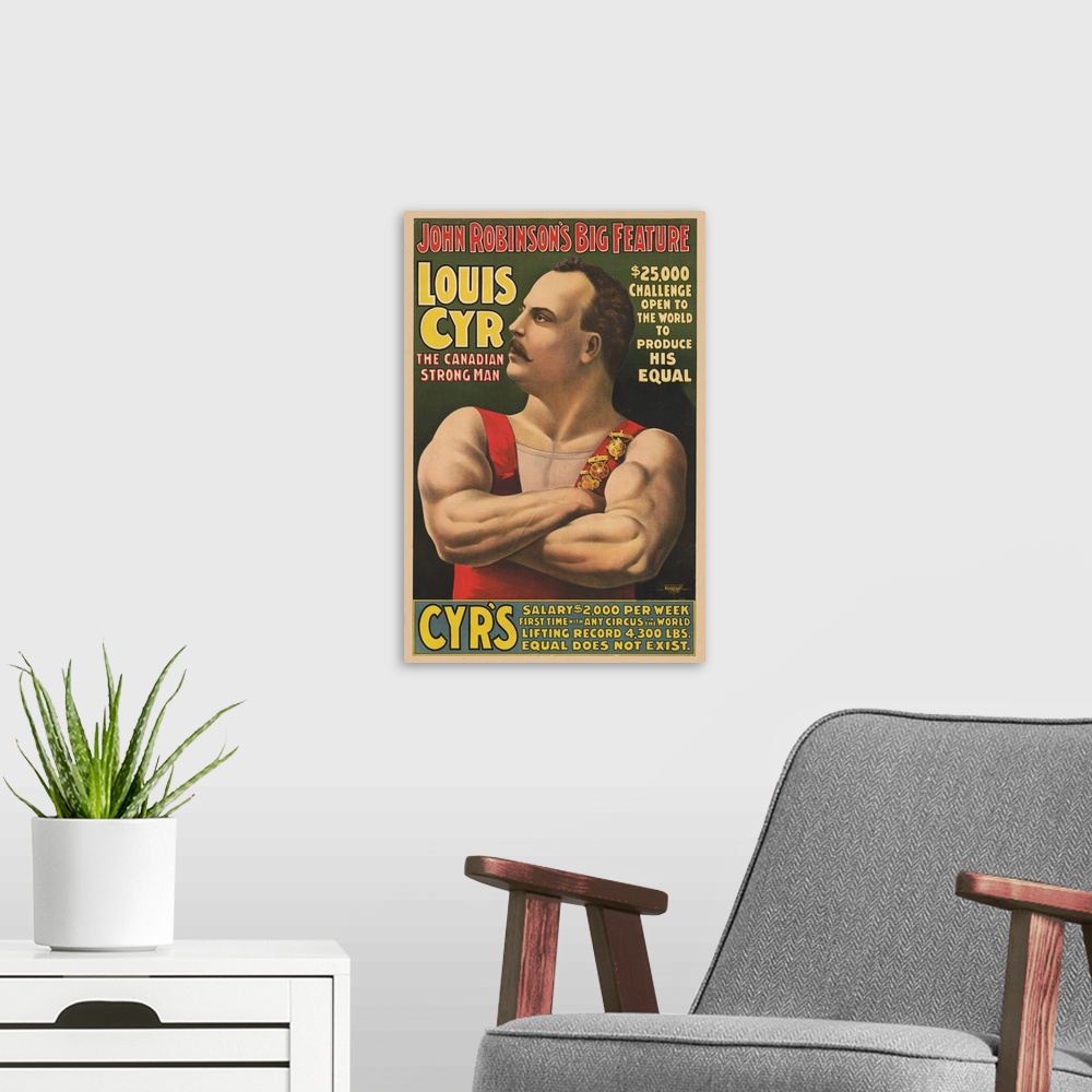 A modern room featuring Vintage Circus Poster Of Louis Cyr With Arms Crossed, 1898