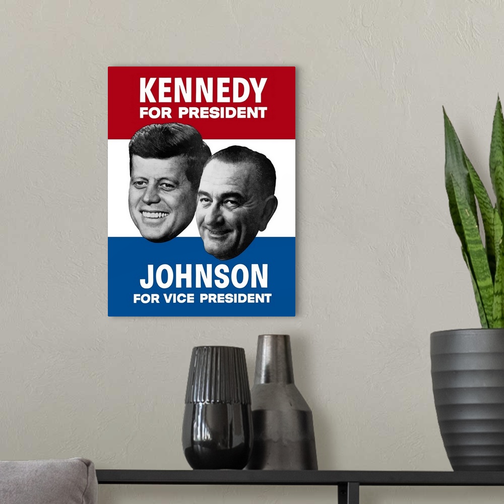 A modern room featuring Vintage campaign poster for Kennedy and Johnson, the 1960 Democratic Nominees.