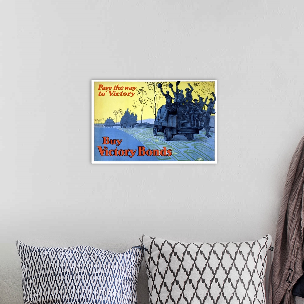 A bohemian room featuring Vintage World War One poster of a truck full of soldiers driving on a road paved with victory bon...