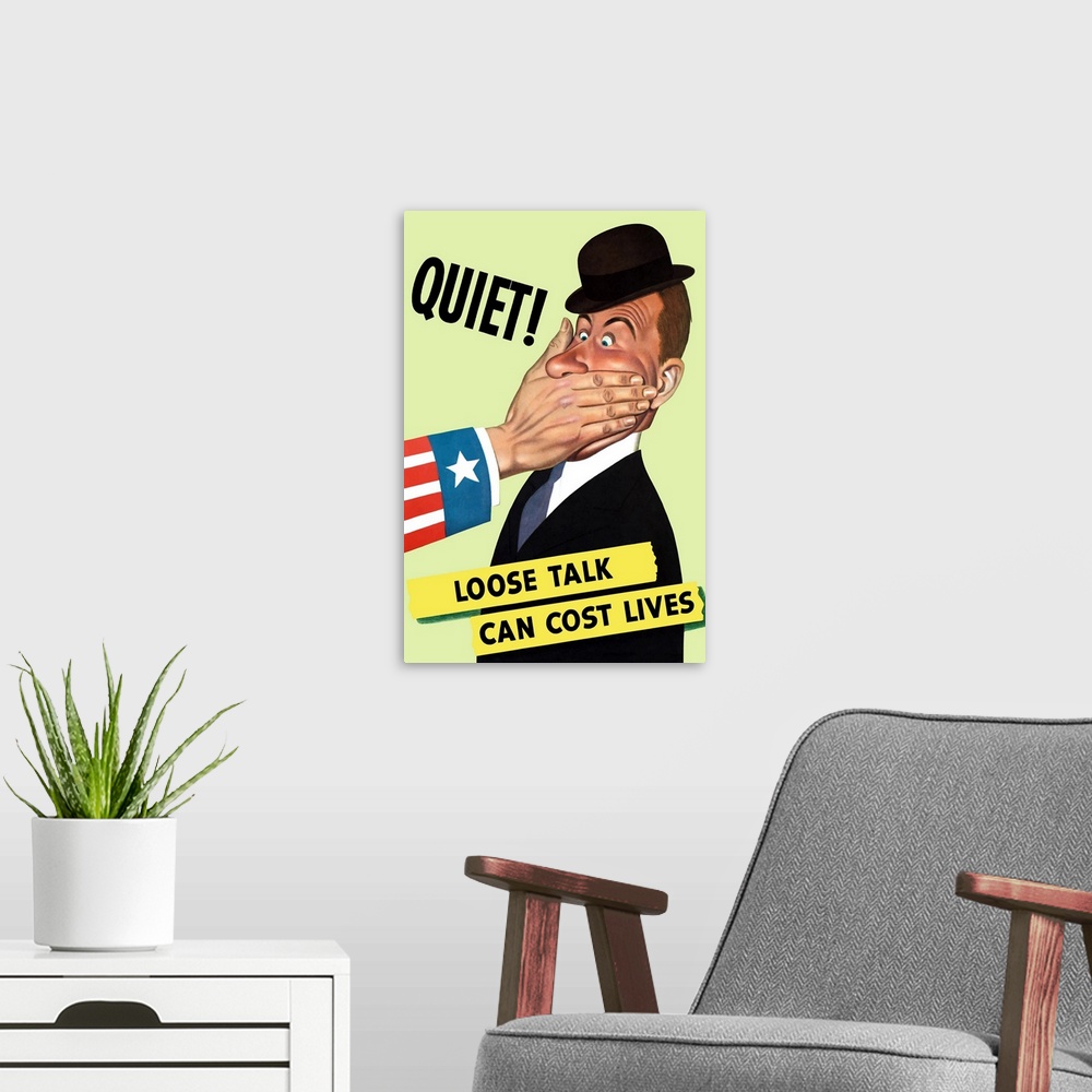 A modern room featuring Vintage World War II poster showing the hand of Uncle Sam covering the mouth of a man in a hat. I...