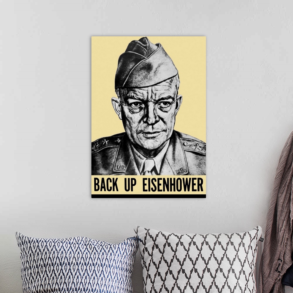 A bohemian room featuring Vintage World War II propaganda poster featuring General Dwight Eisenhower. It reads, "Back Up Ei...