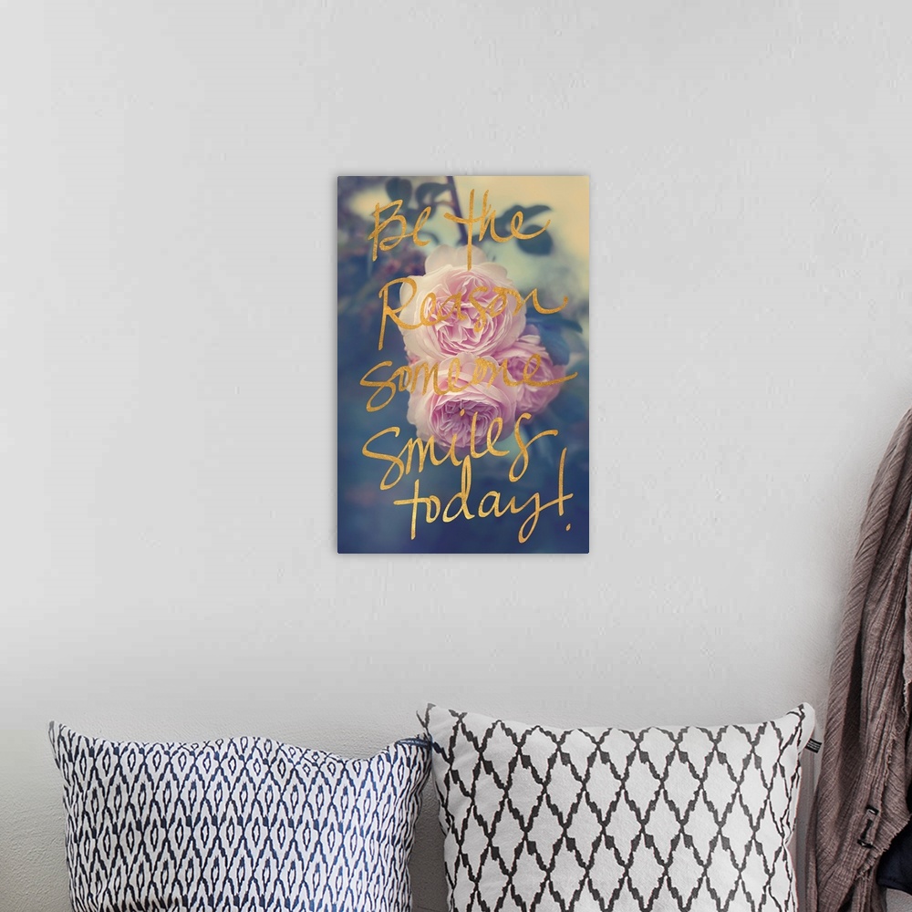 A bohemian room featuring Photograph of light pink flowers with a soft background and the phrase "Be the reason someone smi...