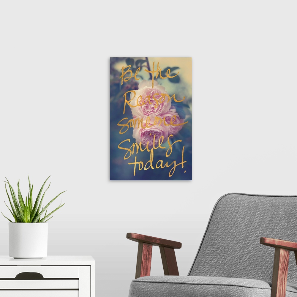 A modern room featuring Photograph of light pink flowers with a soft background and the phrase "Be the reason someone smi...