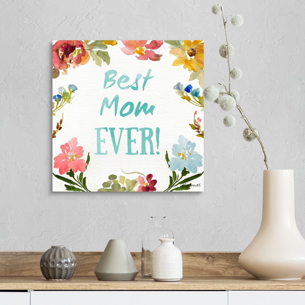 A farmhouse room featuring Best Mom EVER