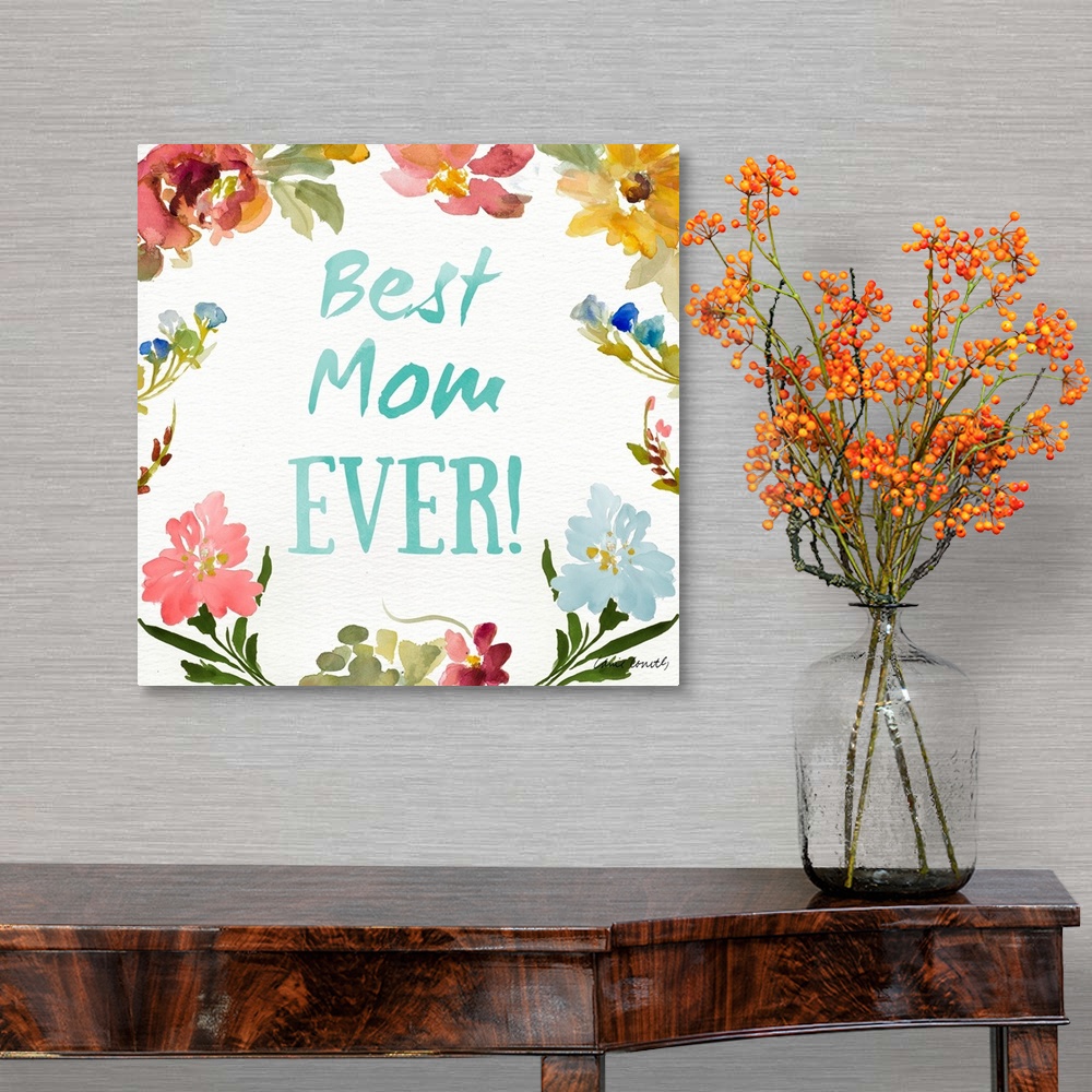 A traditional room featuring Best Mom EVER