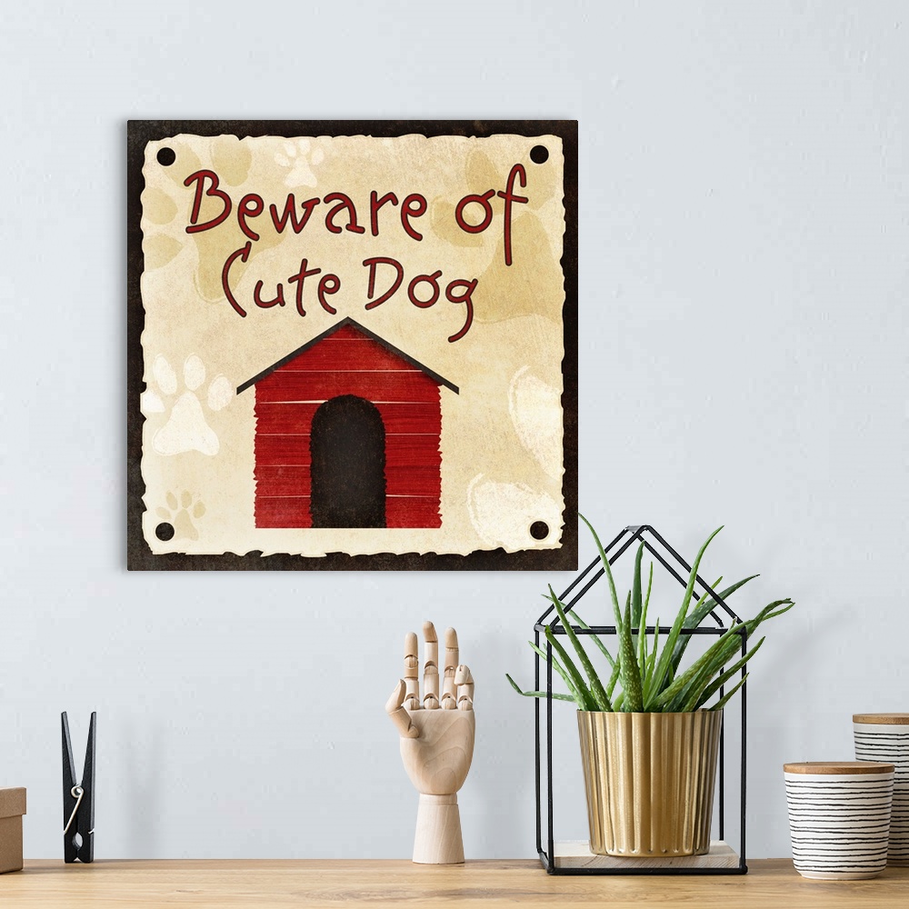 A bohemian room featuring Beware of Cute Dog