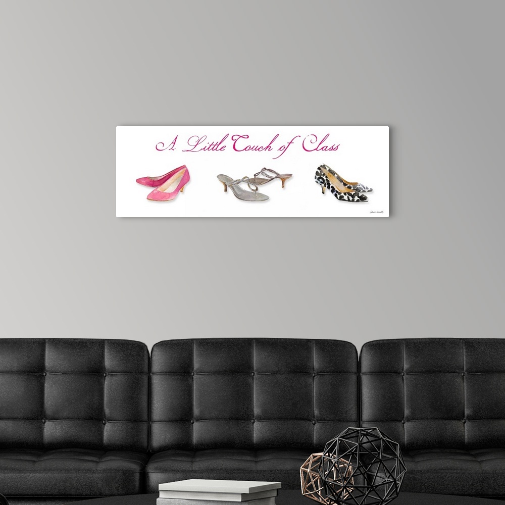 A modern room featuring Watercolor painting of three sets of heels with "A Little Touch of Class" written at the top in p...