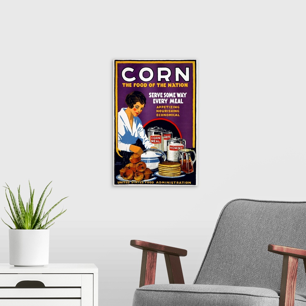A modern room featuring 'Corn - The food of the nation - Serve some way every meal - appetizing, nourishing, economical.'...