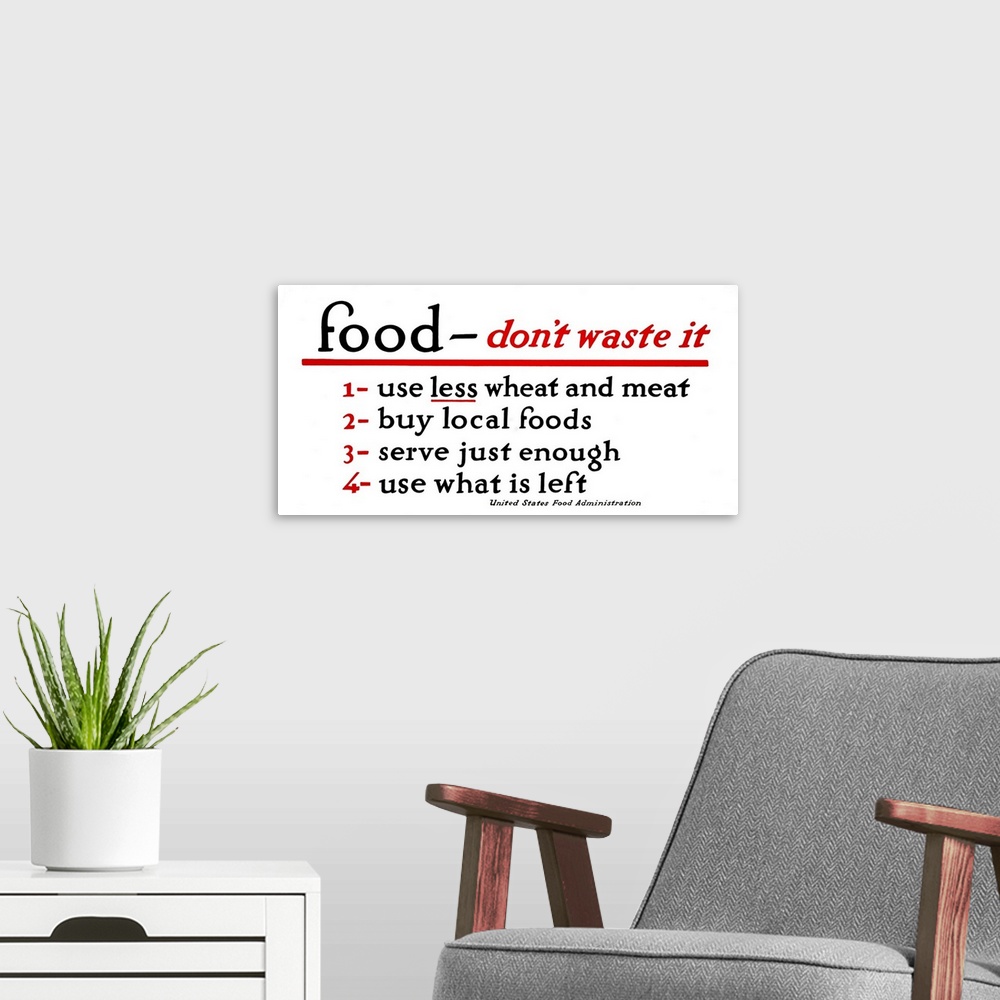 A modern room featuring 'Food - don't waste it. 1. Use less wheat and meat. 2. Buy local foods. 3. Serve just enough. 4. ...