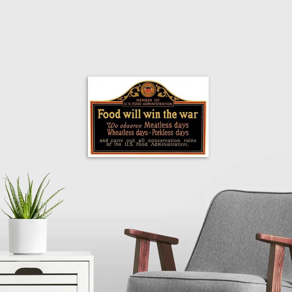 A modern room featuring World War I, Poster, 1917. Poster To Be Displayed In Food Service Establishments In the United St...