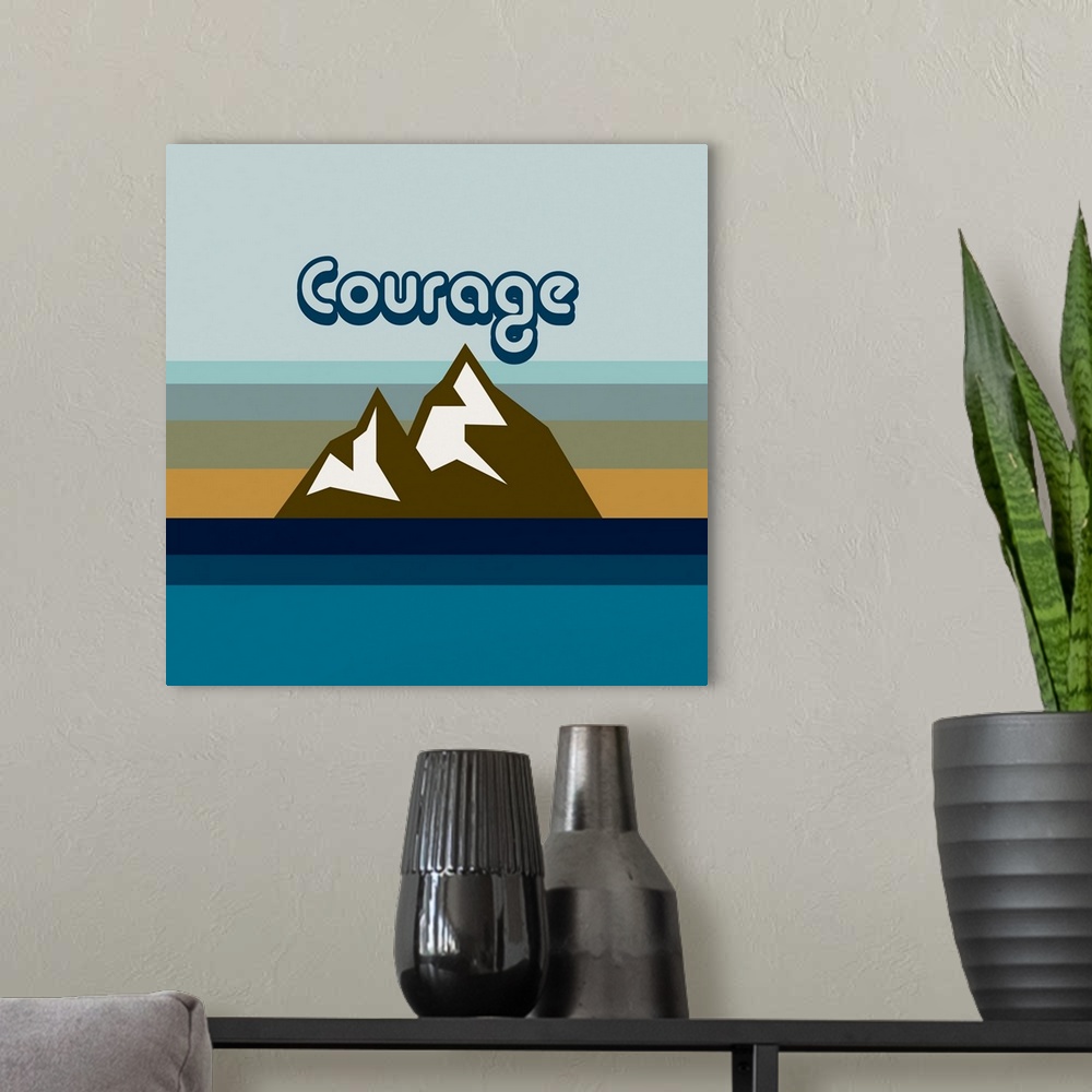 A modern room featuring A modern illustration of mountains and the text 'Courage' with a white border.