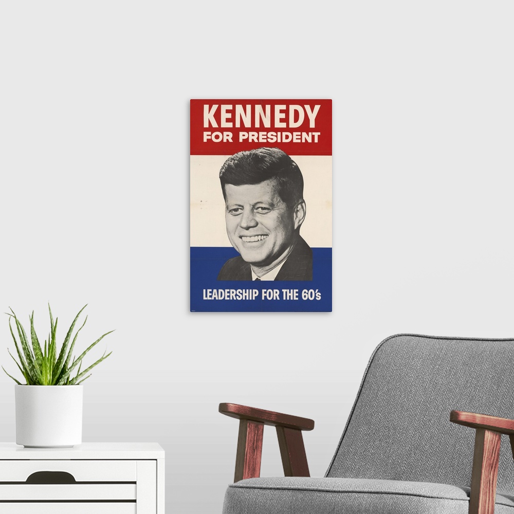 A modern room featuring Kennedy For President - Leadership For The 60's