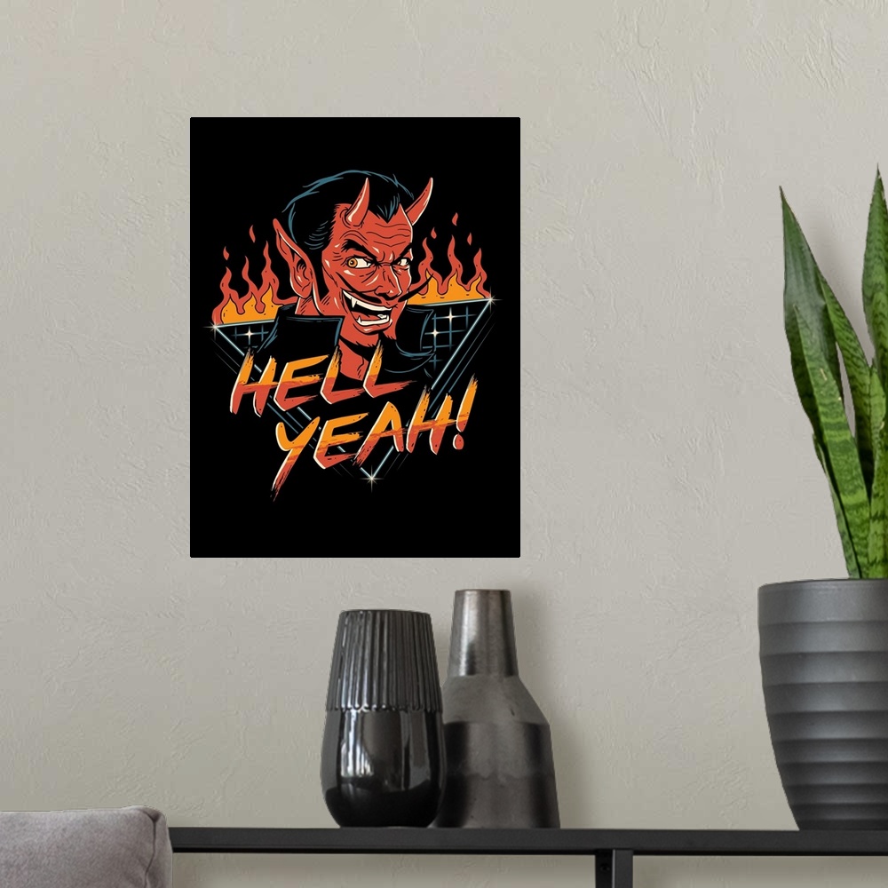 A modern room featuring Hell Yeah