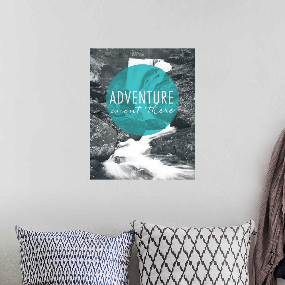 A bohemian room featuring Adventure is Out There
