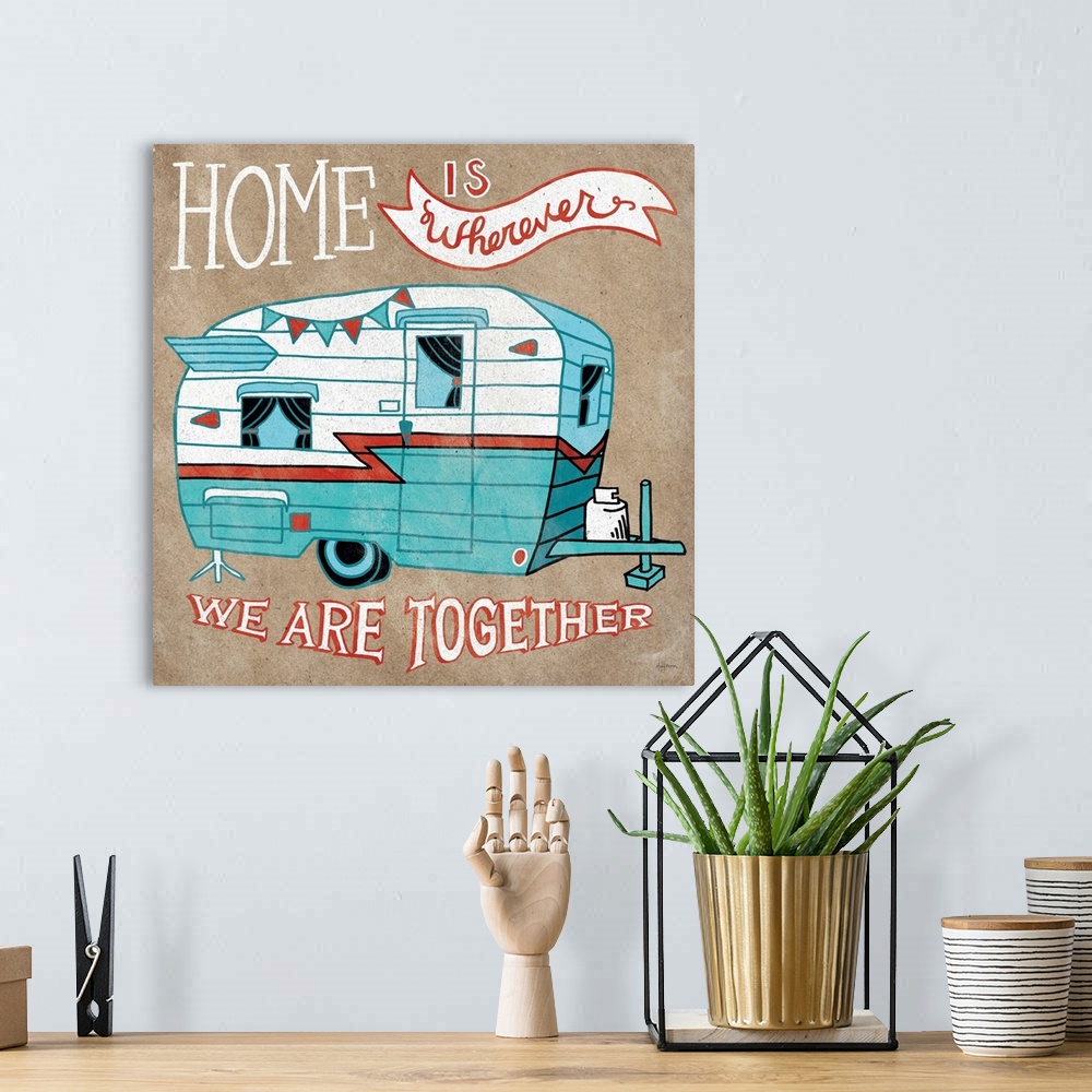 A bohemian room featuring Whimsical drawing of a camper in teal and red with handlettered text.