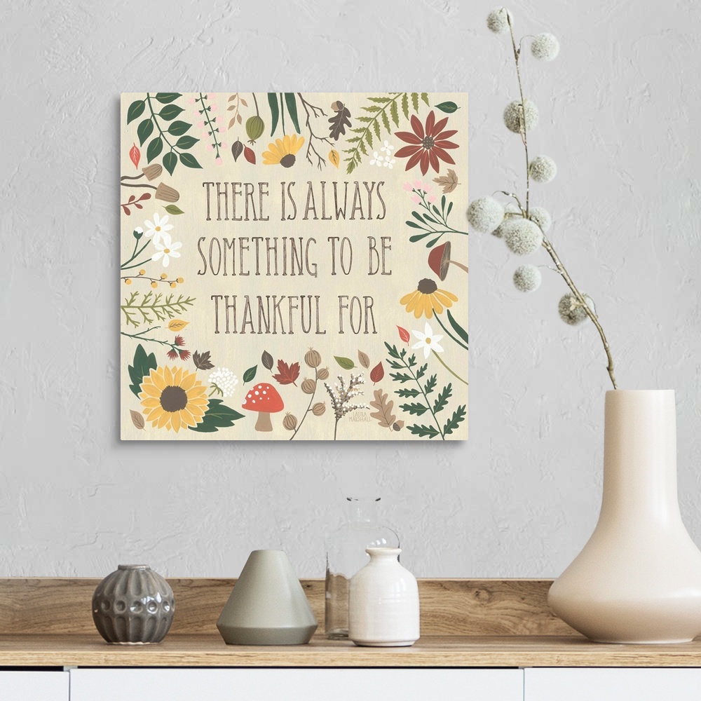 A farmhouse room featuring "There is always something to be thankful for" written on a tan background and surrounded by Autu...