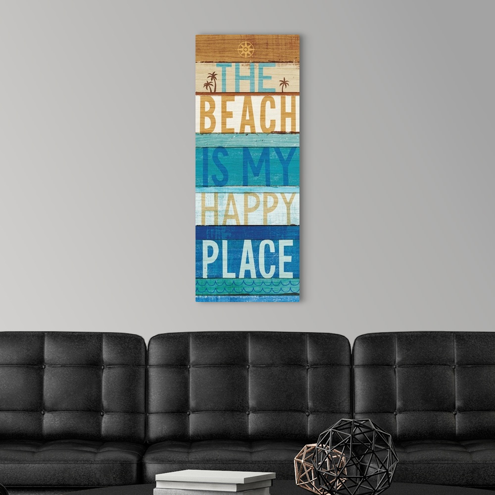 A modern room featuring "The Beach Is My Happy Place" on a blue and tan wood paneled background.