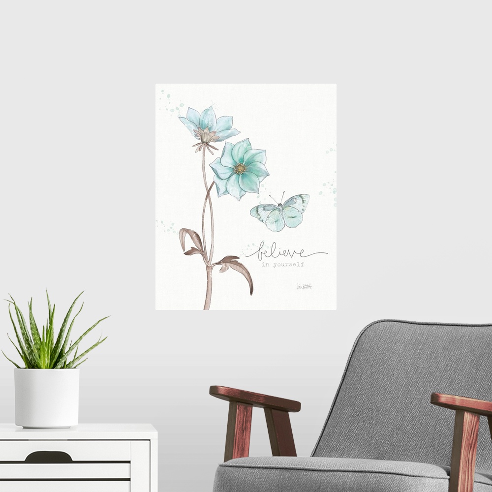 A modern room featuring "Believe in Yourself" written alongside an illustration of a blue butterfly and two blue flowers ...