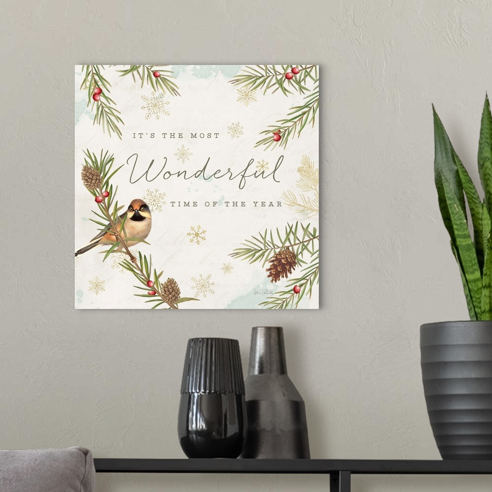 A modern room featuring A square holiday design of a bird perched on a pine branch with the text "It's The Most Wonderful...