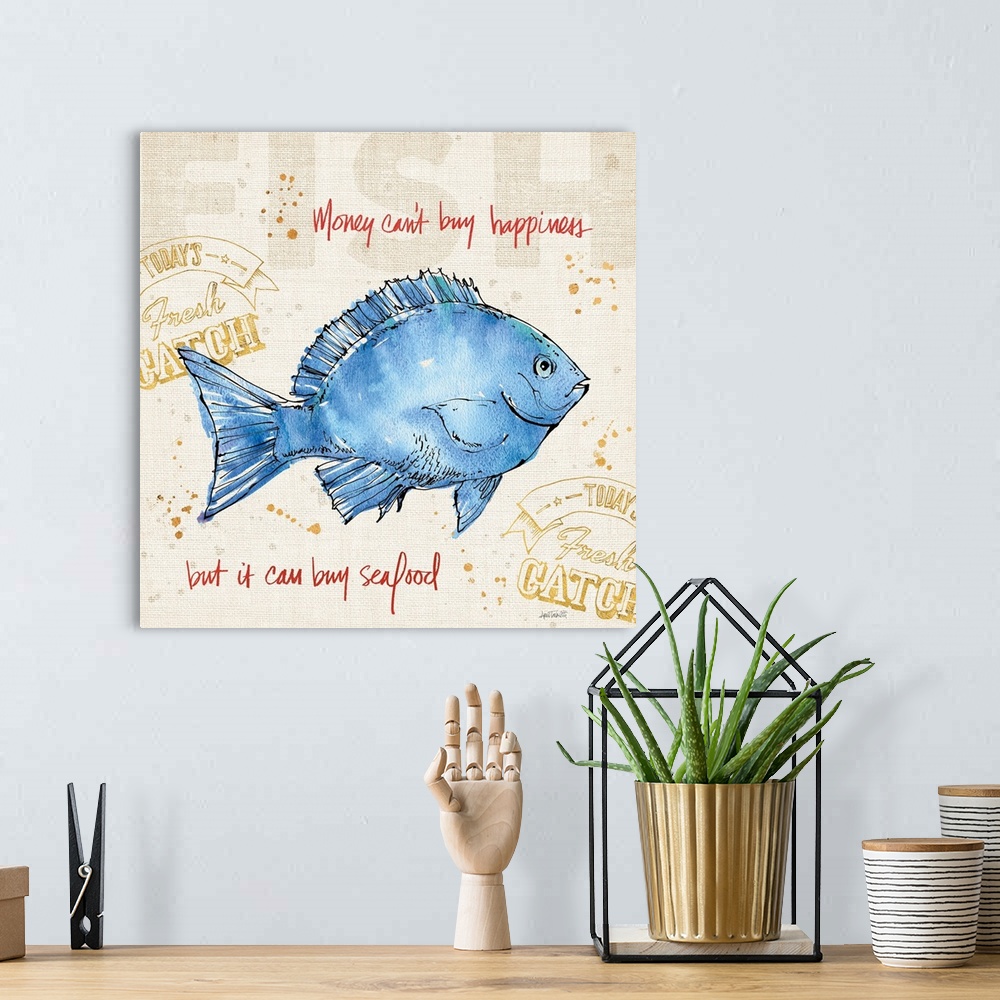 A bohemian room featuring "Money Cant Buy Happiness But it Can Buy Seafood" written in red with a watercolor painting of a ...