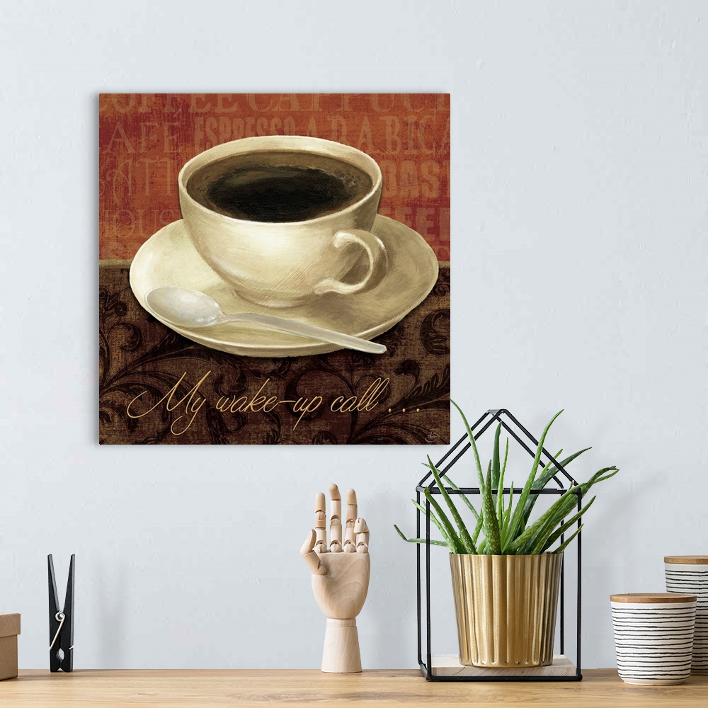 A bohemian room featuring Square decorative panel of a full cup of coffee and saucer on a floral print with the text "My wa...