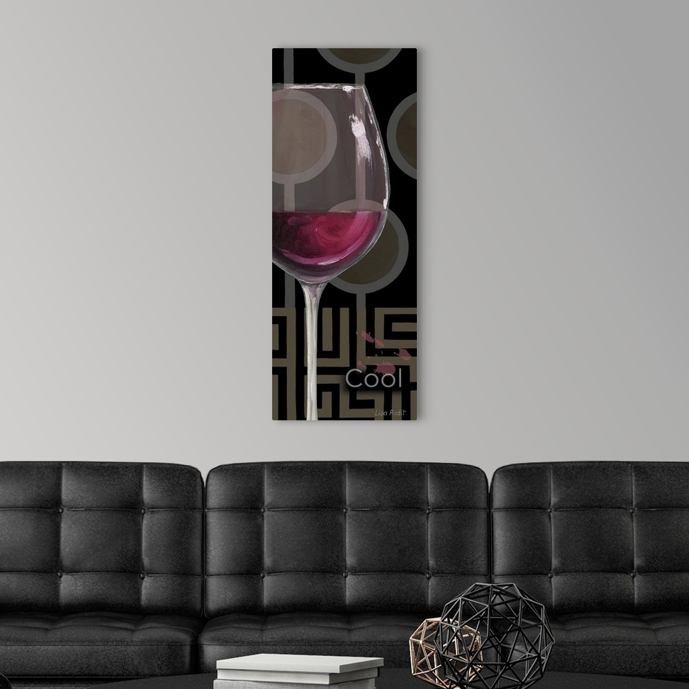A modern room featuring Vertical panoramic mixed media artwork of a glass of wine with the text "Cool," with a line and c...