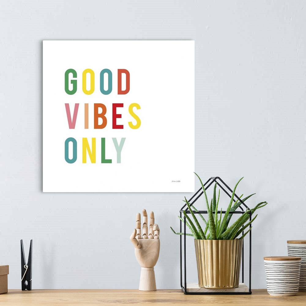 A bohemian room featuring Good Vibes Only