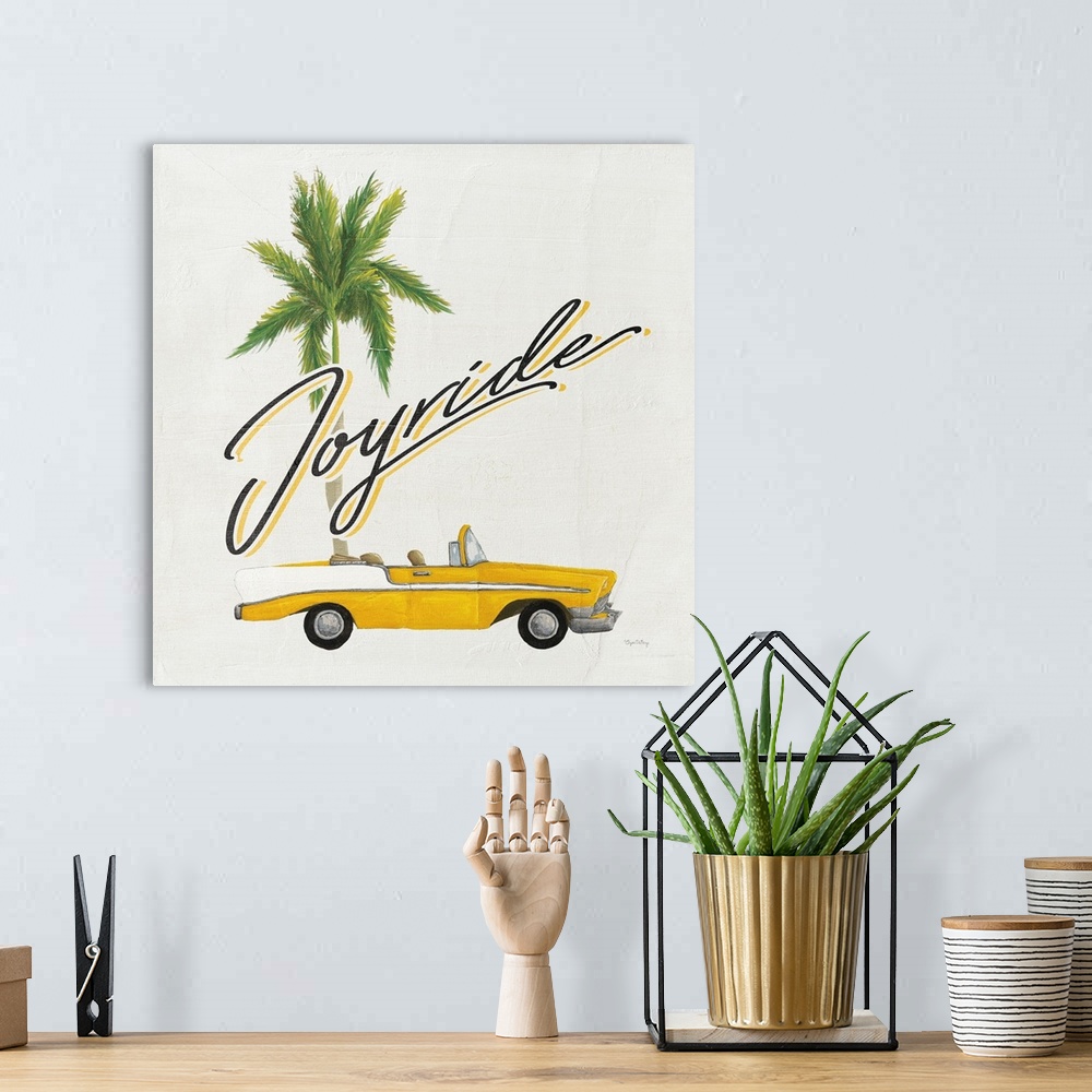 A bohemian room featuring Square contemporary design of a classic car and palm tree with the text "Joyride".