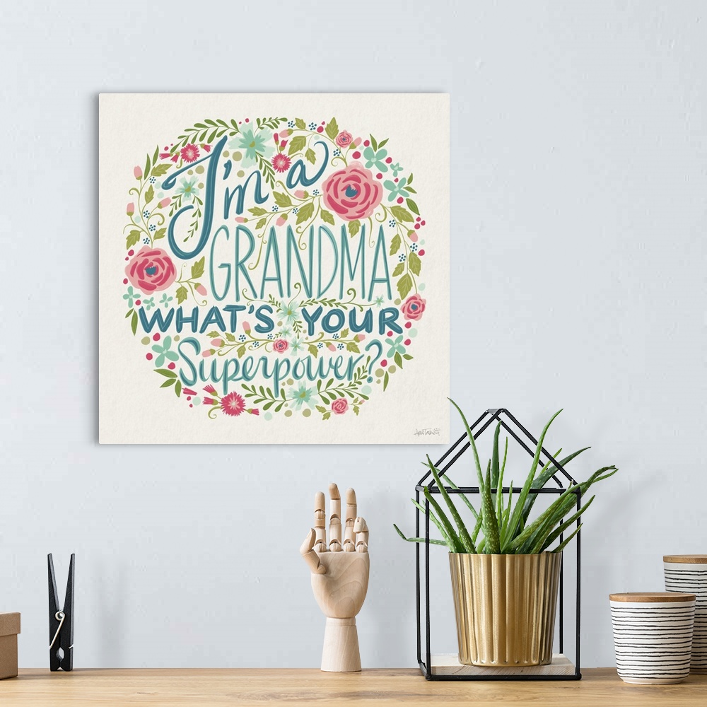 A bohemian room featuring Im a Grandma I