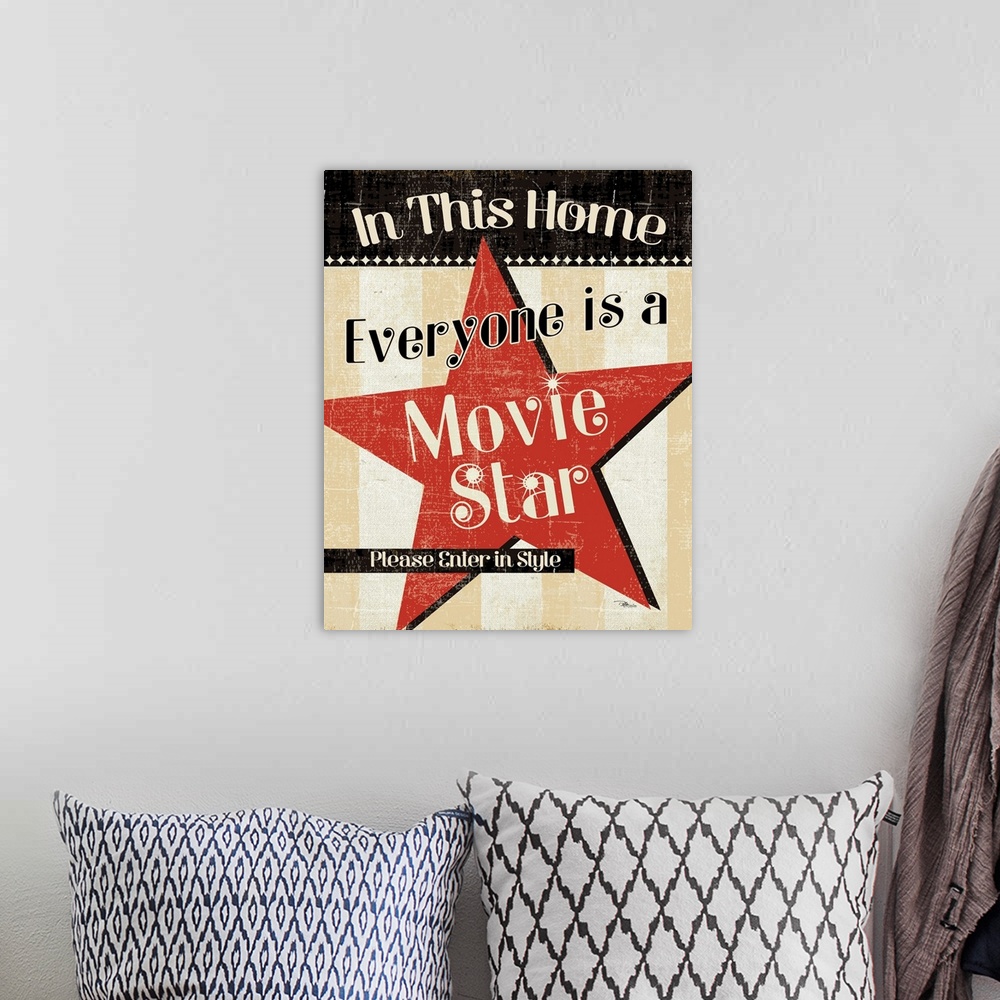 A bohemian room featuring In This Home Everyone is a Star