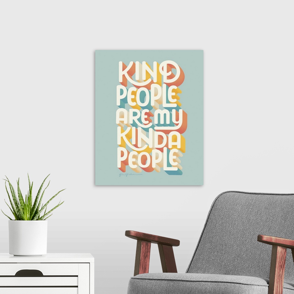 A modern room featuring Kind People I